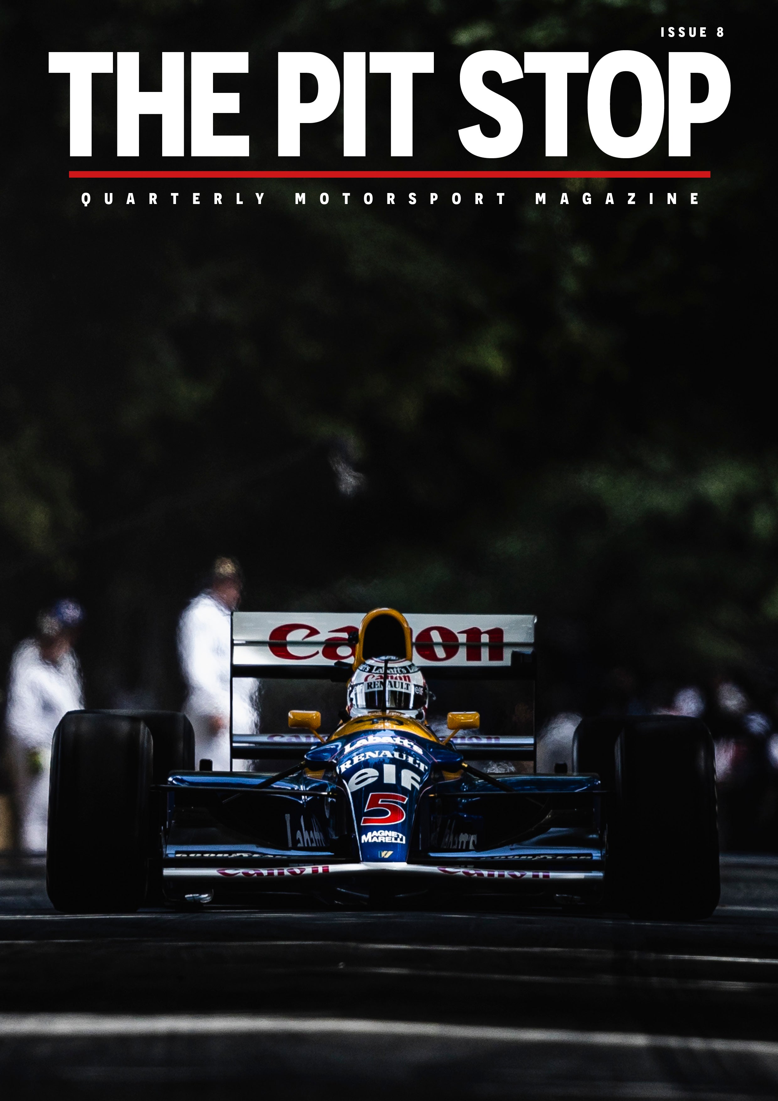 Issue 8 – The Pit Stop